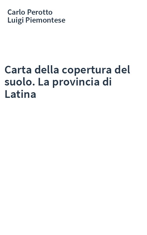Carta della copertura del suolo. La provincia di Latina
