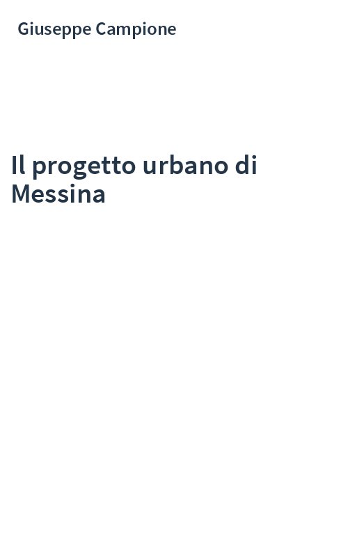Il progetto urbano di Messina