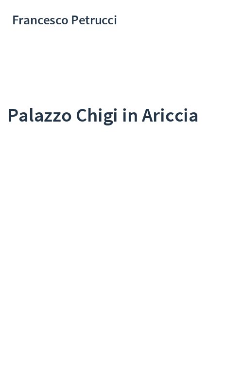 Palazzo Chigi in Ariccia