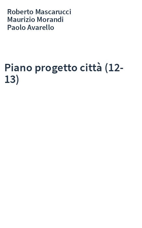 Piano progetto città (12-13)