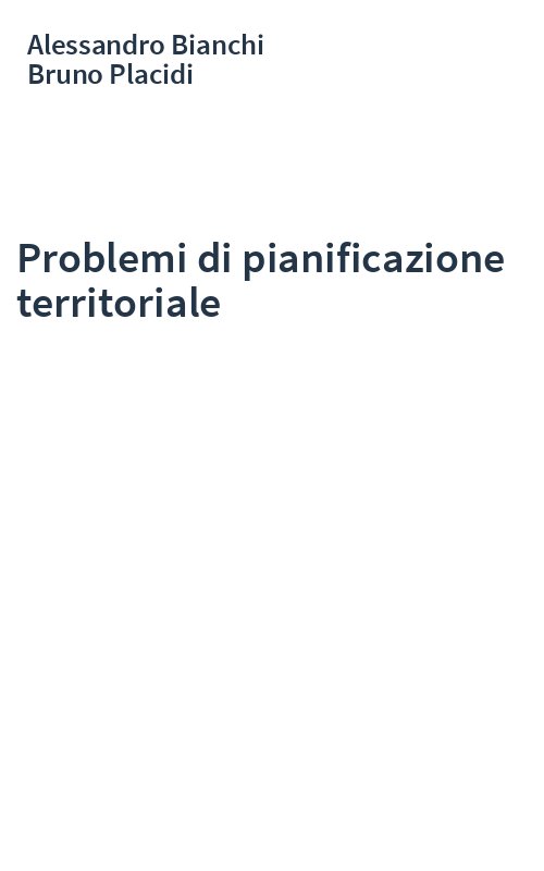 Problemi di pianificazione territoriale
