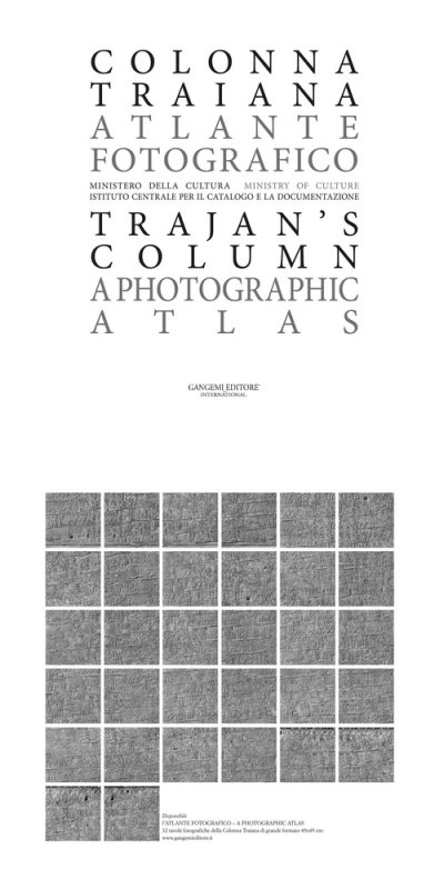 Colonna Traiana. Atlante fotografico-Trajan's column. A photographic atlas