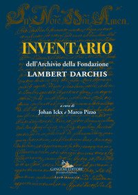 Inventario dell'Archivio della Fondazione Lambert Darchis