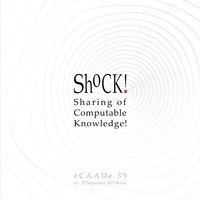 ShoCk! Sharing of computable knowledge! Proceedings of the 35th international conference on education and research in computer aided architectural design in Europe (Rome, 20th-22nd september 2017)