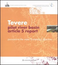Tevere pilot river basin. Article 5 report. Pursuant to the water framework directive
