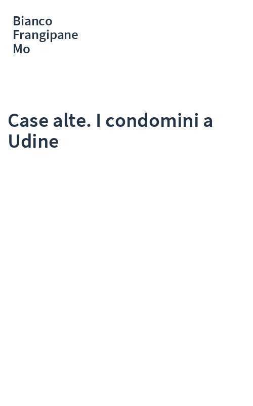 Case alte. I condomini a Udine