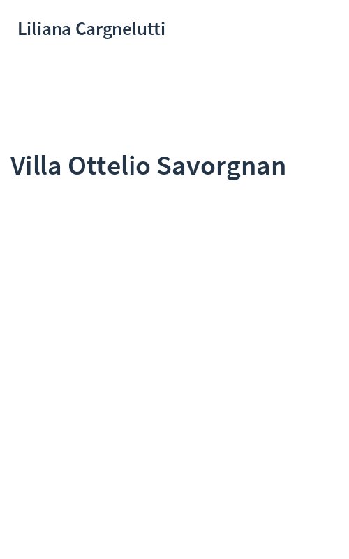 Villa Ottelio Savorgnan