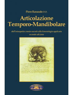 Articolazione Temporo-Mandibolare dall'Osteopatia cranio-sacrale alla kinesiologia applicata