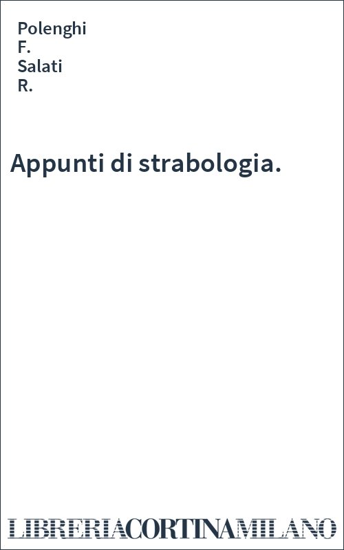 Appunti di strabologia.