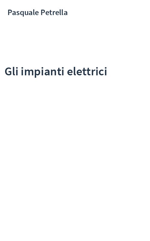 Gli impianti elettrici