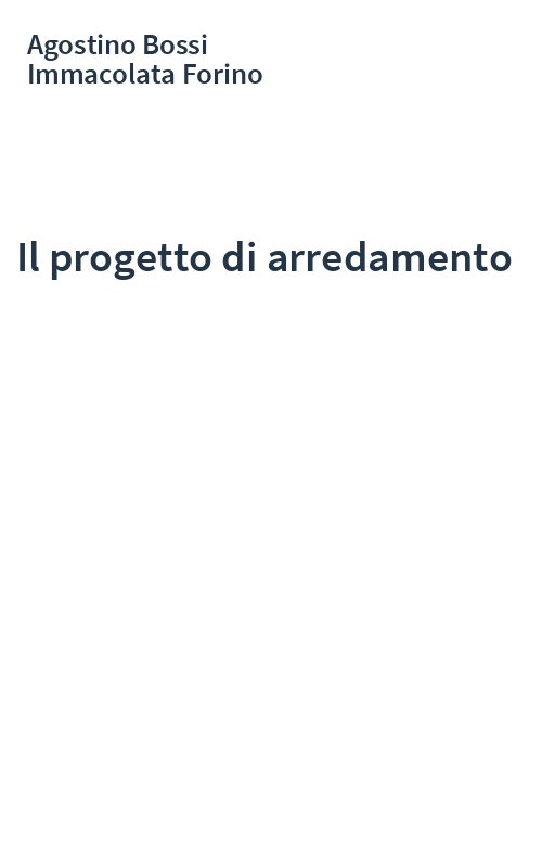 Il progetto di arredamento