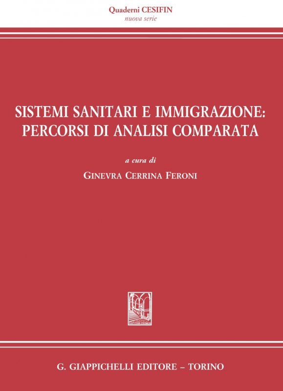 Sistemi sanitari e immigrazione: percorsi di analisi comparata