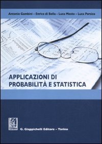 Applicazioni di probabilità e statistica