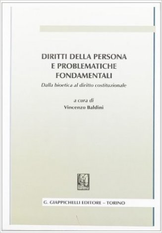 Diritti della persona e problematiche fondamentali