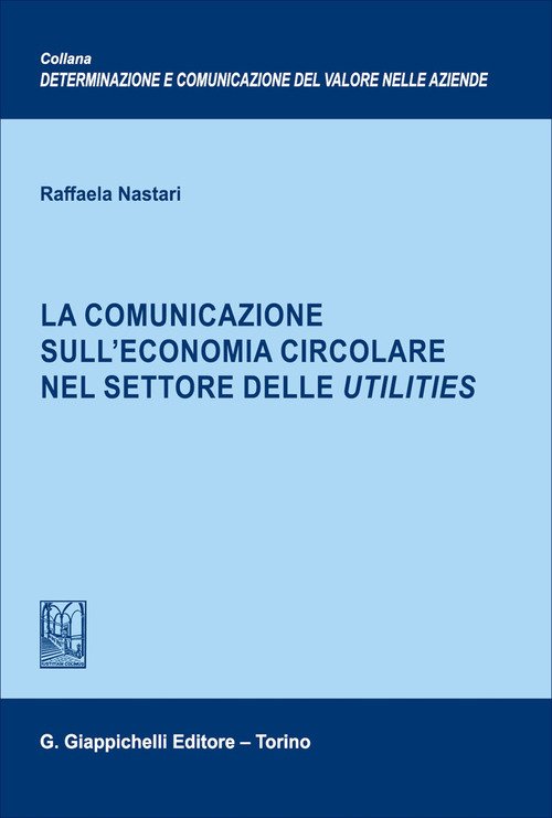 La comunicazione sull'economia circolare nel settore delle utilities