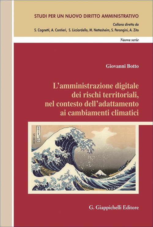 L'amministrazione digitale dei rischi territoriali, nel contesto dell'adattamento ai cambiamenti climatici