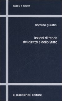 Lezioni di teoria del diritto e dello Stato