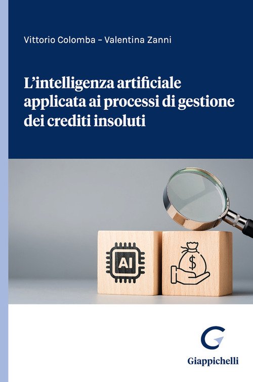 L'intelligenza artificiale applicata ai processi di gestione dei crediti insoluti
