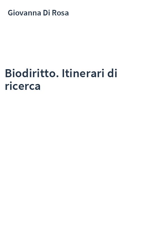 Biodiritto. Itinerari di ricerca