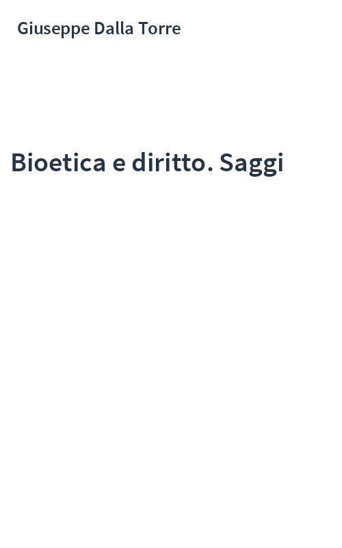 Bioetica e diritto. Saggi