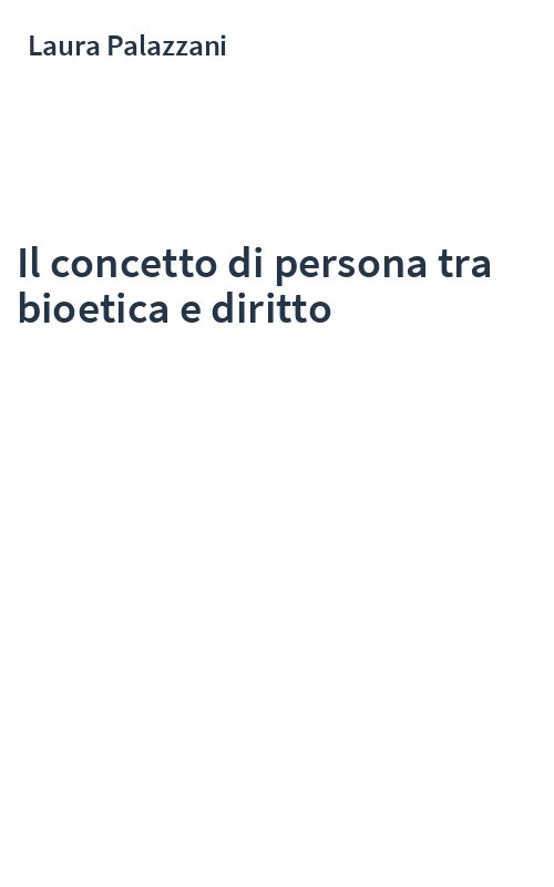 Il concetto di persona tra bioetica e diritto