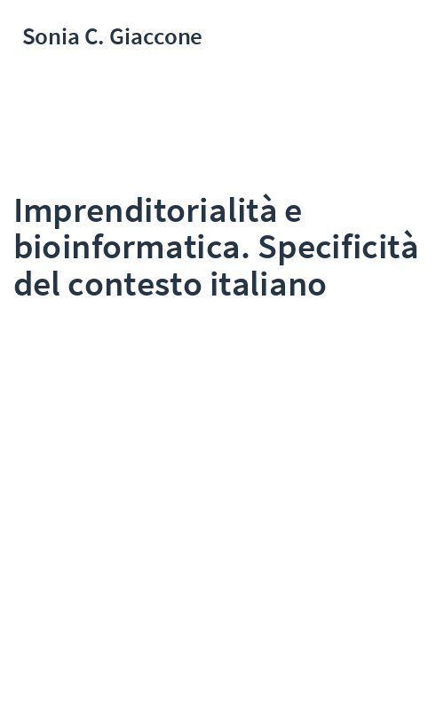 Imprenditorialità e bioinformatica. Specificità del contesto italiano