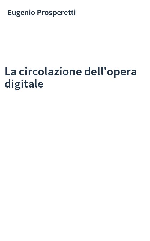La circolazione dell'opera digitale