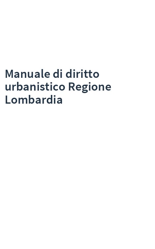 Manuale di diritto urbanistico Regione Lombardia