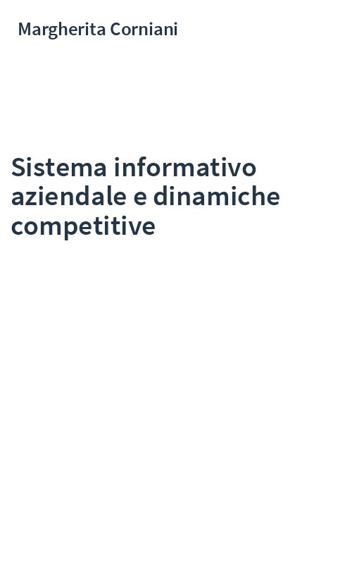 Sistema informativo aziendale e dinamiche competitive