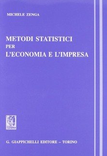 Metodi statistici per l'economia e l'impresa