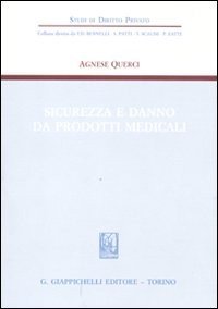 Sicurezza e danno da prodotti medicali