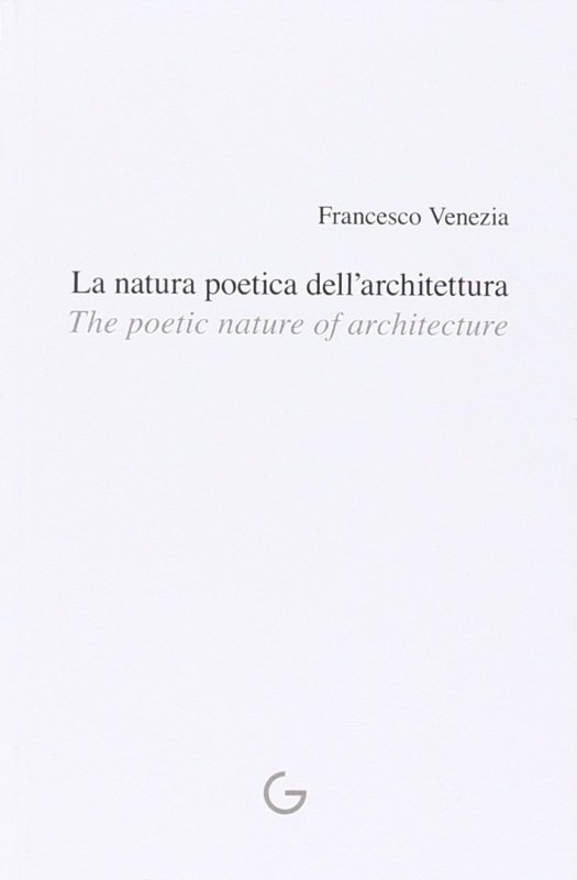 La natura poetica dell'architettura