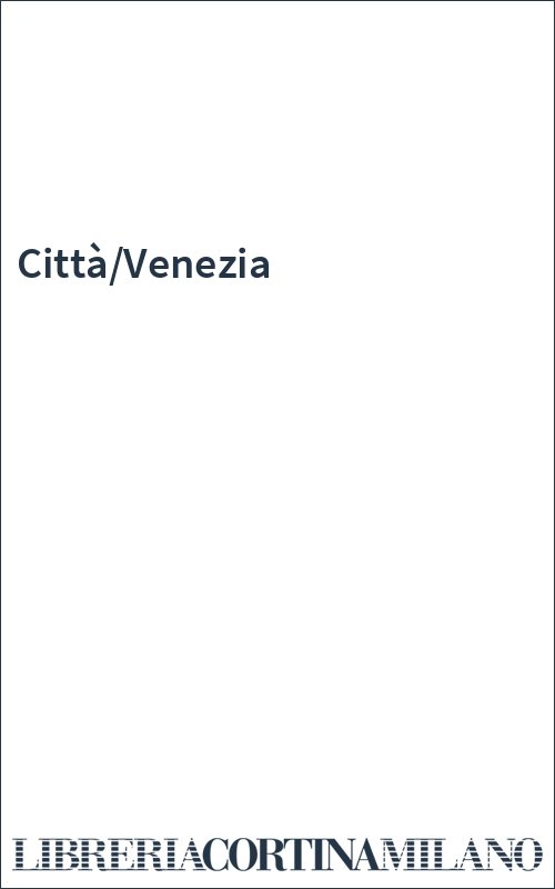 Città/Venezia