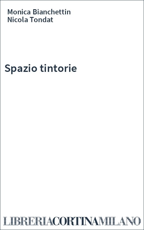 Spazio tintorie