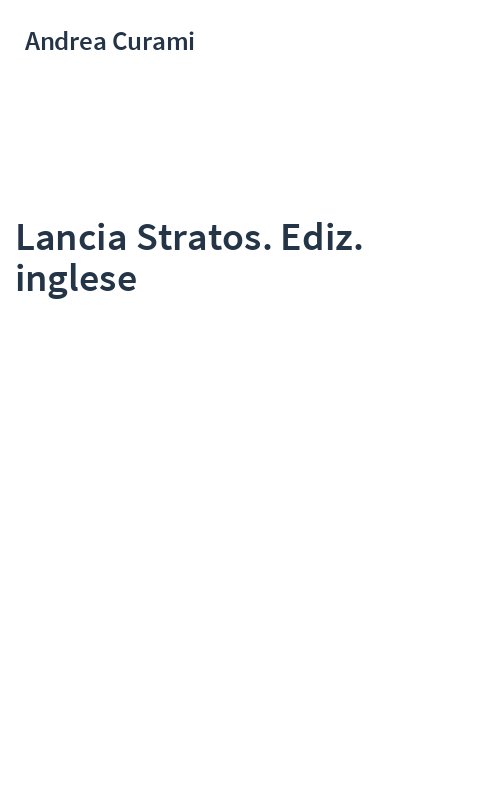 Lancia Stratos. Ediz. inglese