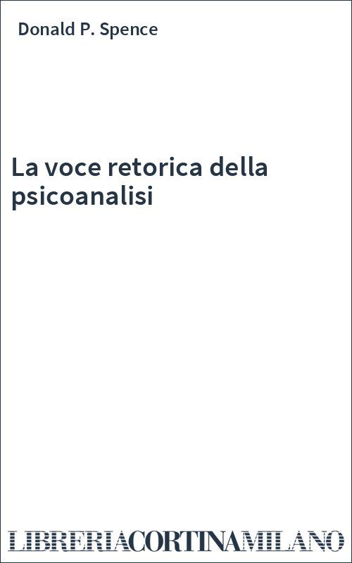 La voce retorica della psicoanalisi