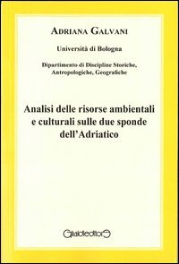 Analisi delle risorse ambientali e culturali sulle due sponde dell'Adriatico
