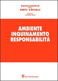 Ambiente, inquinamento, responsabilità
