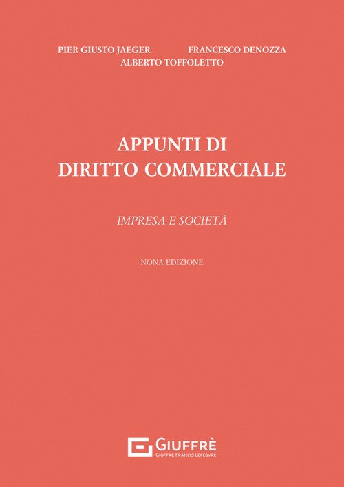 Appunti di diritto commerciale. Impresa e società