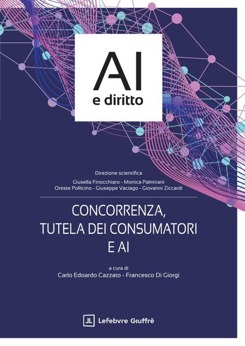 Concorrenza, tutela dei consumatori e AI