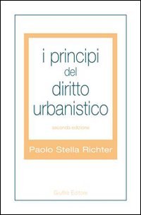 I principi del diritto urbanistico