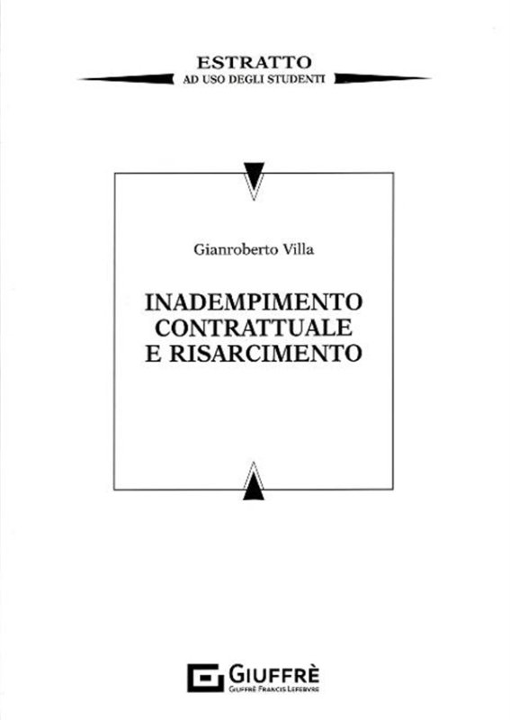 Inadempimento contrattuale e risarcimento