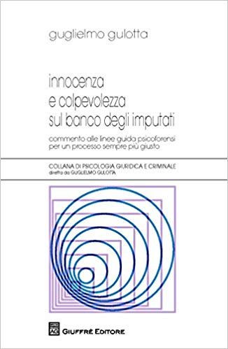 innocenza e colpevolezza sul banco degli imputati