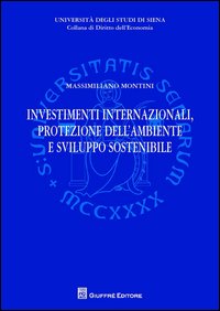Investimenti internazionali, protezione dell'ambiente e sviluppo sostenibile