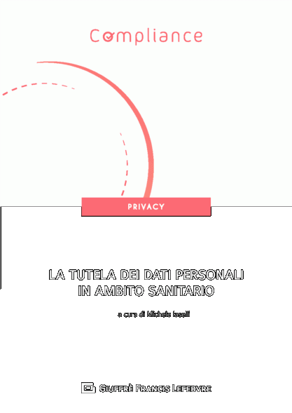 La tutela dei dati personali in ambito sanitario