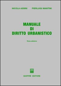 Manuale di diritto urbanistico