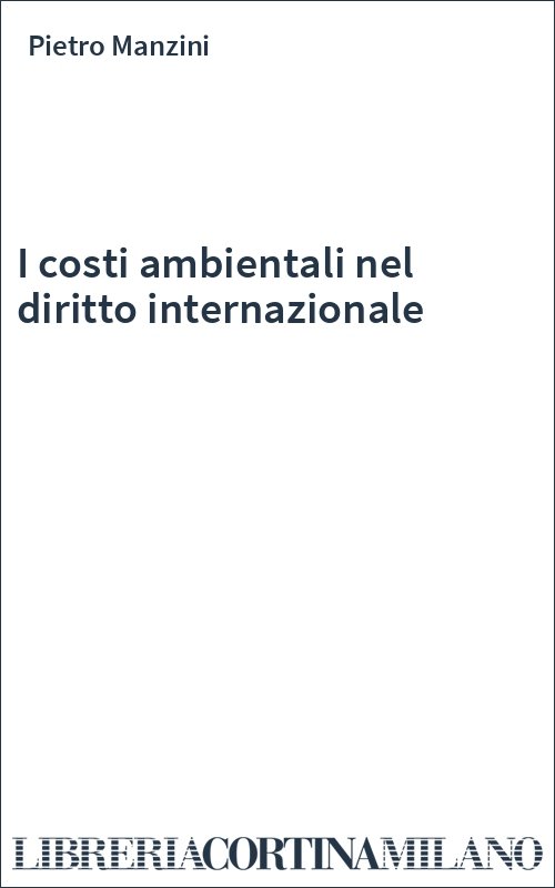 I costi ambientali nel diritto internazionale