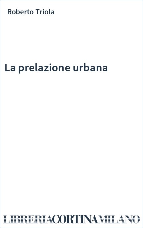 La prelazione urbana