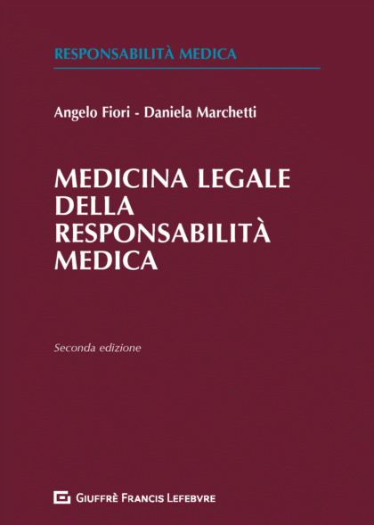 Medicina legale della responsabilità medica