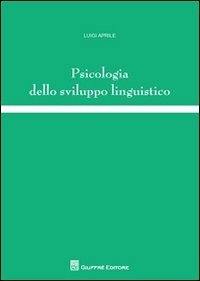 Psicologia dello sviluppo linguistico